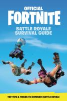 Official Fortnite Battle Royale survival guide