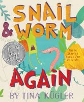 Snail & Worm, again