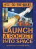 Launch_a_rocket_into_space