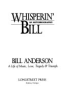 Whisperin__Bill