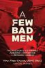 A_few_bad_men