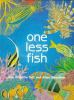 One_less_fish