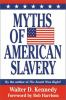 Myths_of_American_slavery
