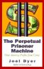 The_perpetual_prisoner_machine