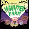 The_mystery_of_the_haunted_farm