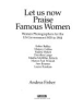Let_us_now_praise_famous_women