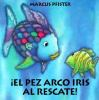 El_pez_arco_iris_al_rescate_