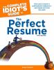 The_complete_idiot_s_guide_to_the_perfect_resume