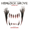 Hemlock_Grove__Season_Two__Music_From_The_Netflix_Original_Series_