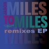 Miles_To_Miles_Remixes