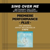 Premiere_Performance_Plus__Sing_Over_Me