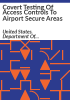Covert_testing_of_access_controls_to_airport_secure_areas