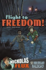 Flight_to_Freedom___Nickolas_Flux_and_the_Underground_Railroad