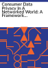 Consumer_data_privacy_in_a_networked_world