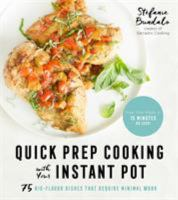 Quick_prep_cooking_with_your_Instant_Pot