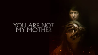 You_Are_Not_My_Mother