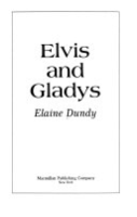 Elvis_and_Gladys