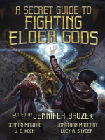 A_Secret_Guide_to_Fighting_Elder_Gods