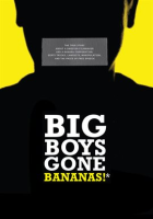 Big_Boys_Gone_Bananas__