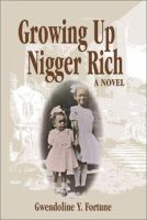 Growing_up_nigger_rich