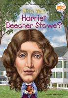Who_was_Harriet_Beecher_Stowe_