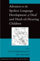 Advances_in_the_spoken_language_development_of_deaf_and_hard-of-hearing_children