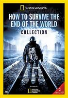 How_to_survive_the_end_of_the_world_collection