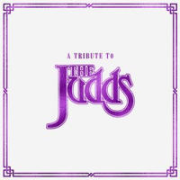 A_Tribute_To_The_Judds