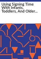 Using_Signing_Time_with_infants__toddlers__and_older_children