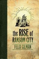 The_rise_of_Ransom_City