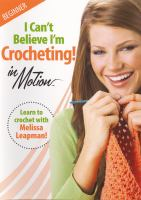 I_can_t_believe_I_m_crocheting_