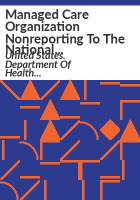 Managed_care_organization_nonreporting_to_the_National_Practitioner_Data_Bank