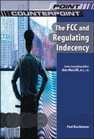 The_FCC_and_regulating_indecency