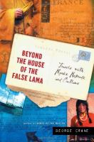 Beyond_the_house_of_the_false_lama