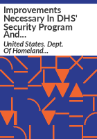 Improvements_necessary_in_DHS__security_program_and_practices_for_its_intelligence_systems