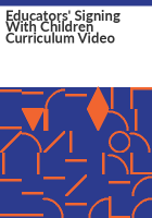 Educators__signing_with_children_curriculum_video