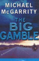 The_big_gamble