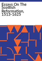 Essays_on_the_Scottish_Reformation__1513-1625