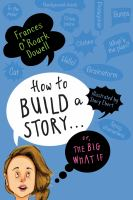 How_to_build_a_story____or__The_big_what_if