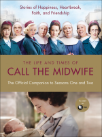 The_Life_and_Times_of_Call_the_Midwife