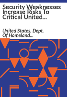 Security_weaknesses_increase_risks_to_critical_United_States_Citizenship_and_Immigration_Services_database