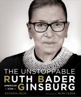 The_unstoppable_Ruth_Bader_Ginsburg
