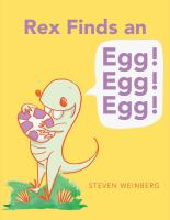 Rex_finds_an_egg__egg__egg_