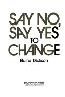 Say_no__say_yes_to_change