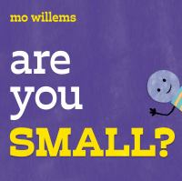 Are_You_Small_