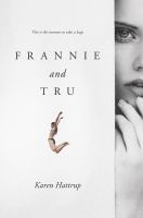 Frannie_and_Tru