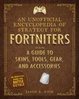 An_unofficial_encyclopedia_of_strategy_for_Fortniters