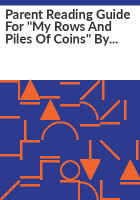 Parent_reading_guide_for__My_rows_and_piles_of_coins__by_Tololwa_M__Mollel
